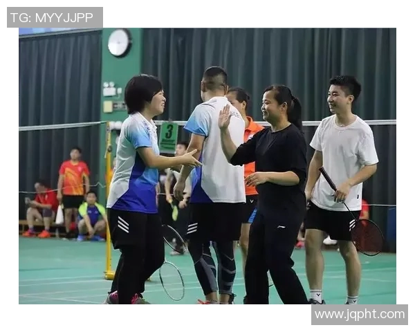 乒羽球队集训总结与反思提升训练效果的策略与建议